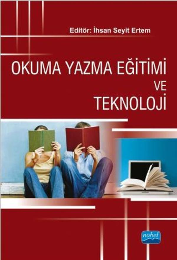 Okuma Yazma Eğitimi ve Teknoloji - Nobel Akademik Yayıncılık - Image 1