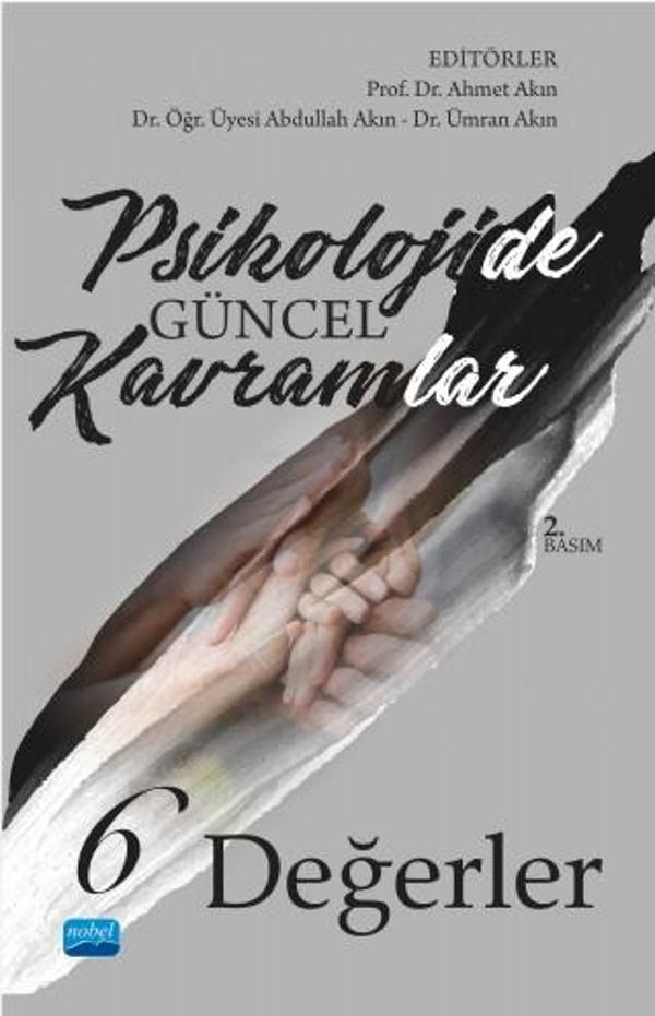 Psikolojide Güncel Kavramlar – 6 – DEĞERLER - Nobel Akademik Yayıncılık - Image 1