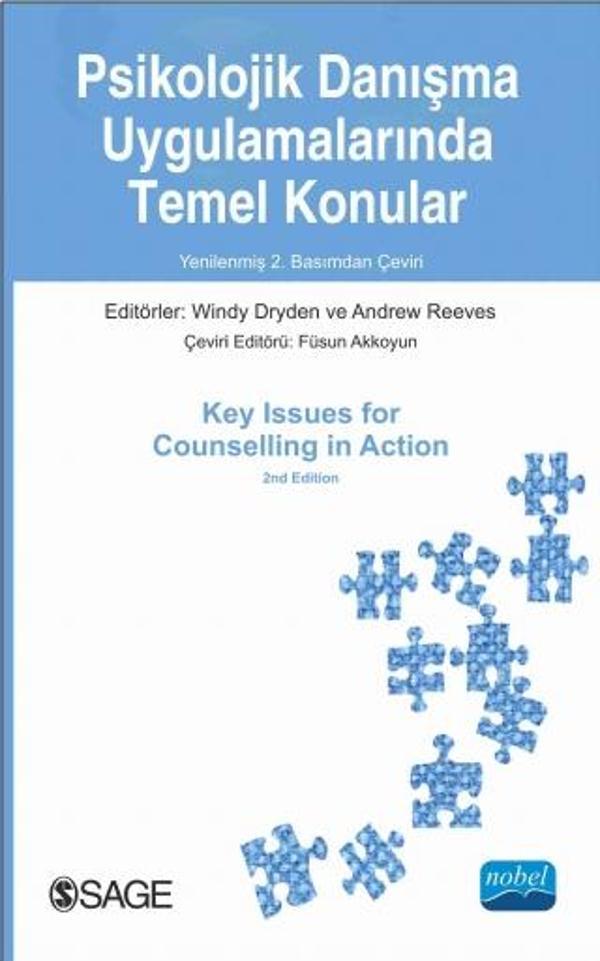 PSİKOLOJİK DANIŞMA UYGULAMALARINDA TEMEL KONULAR / Key Issues for Counselling in Action - Nobel Akademik Yayıncılık - Image 1