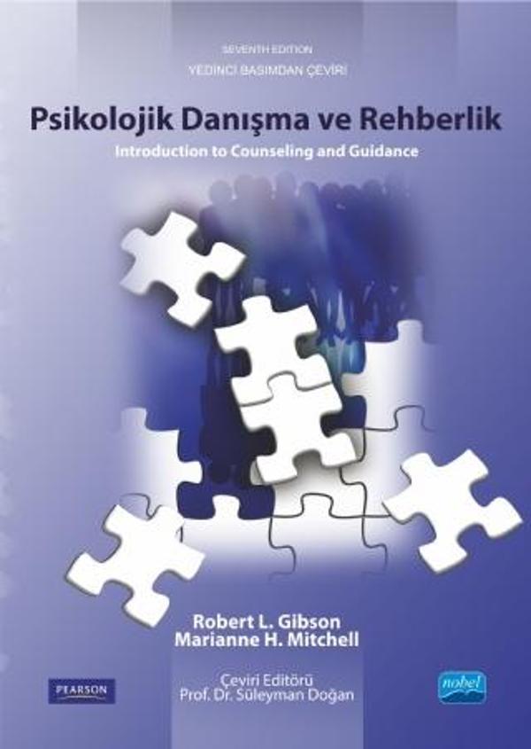 PSİKOLOJİK DANIŞMA VE REHBERLİK - Introduction to Counseling and Guidance - Nobel Akademik Yayıncılık - Image 1