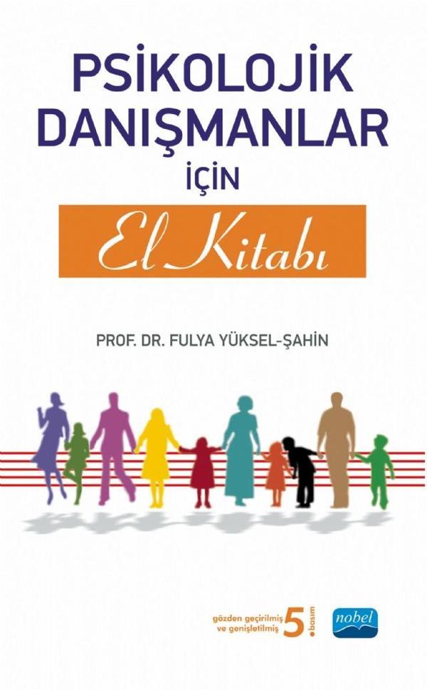 Psikolojik Danışmanlar İçin El Kitabı - Nobel Akademik Yayıncılık - Image 1