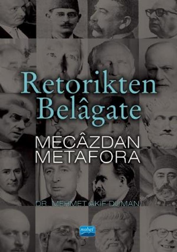 Retorikten Belâgate Mecâzdan Metafora - Nobel Akademik Yayıncılık - Image 1