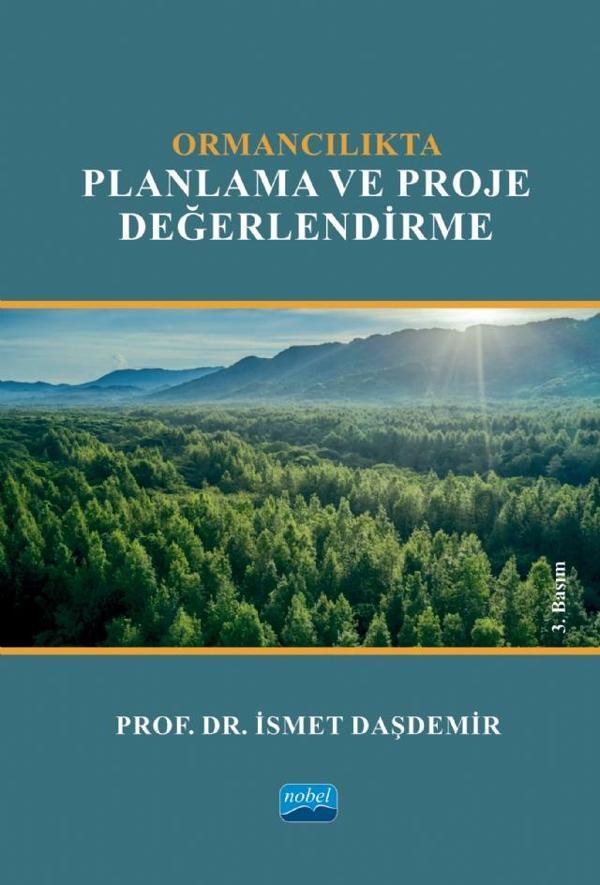 Ormancılıkta Planlama ve Proje Değerlendirme - Nobel Akademik Yayıncılık - Image 1