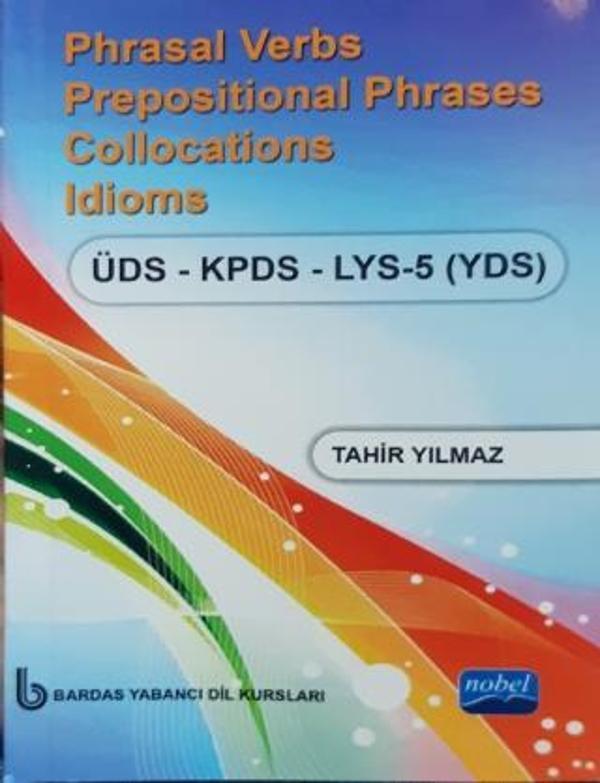 Small is Beautiful / Phrasal Verbs Prepositional Phrases Collocations Idioms / ÜDS KPDS LYS-5 YDS - Nobel Akademik Yayıncılık - Image 1