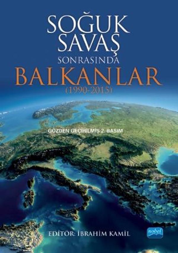Soğuk Savaş Sonrasında Balkanlar (1990-2015) - Nobel Akademik Yayıncılık - Image 1