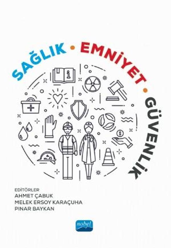 Sağlık Emniyet Güvenlik - Nobel Akademik Yayıncılık - Image 1