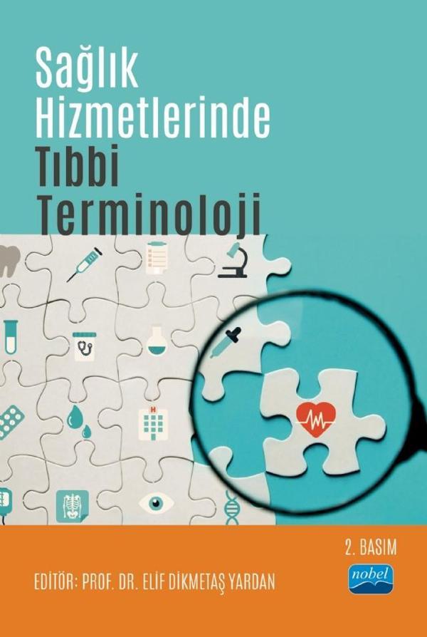 Sağlık Hizmetlerinde Tıbbi Terminoloji - Nobel Akademik Yayıncılık - Image 1