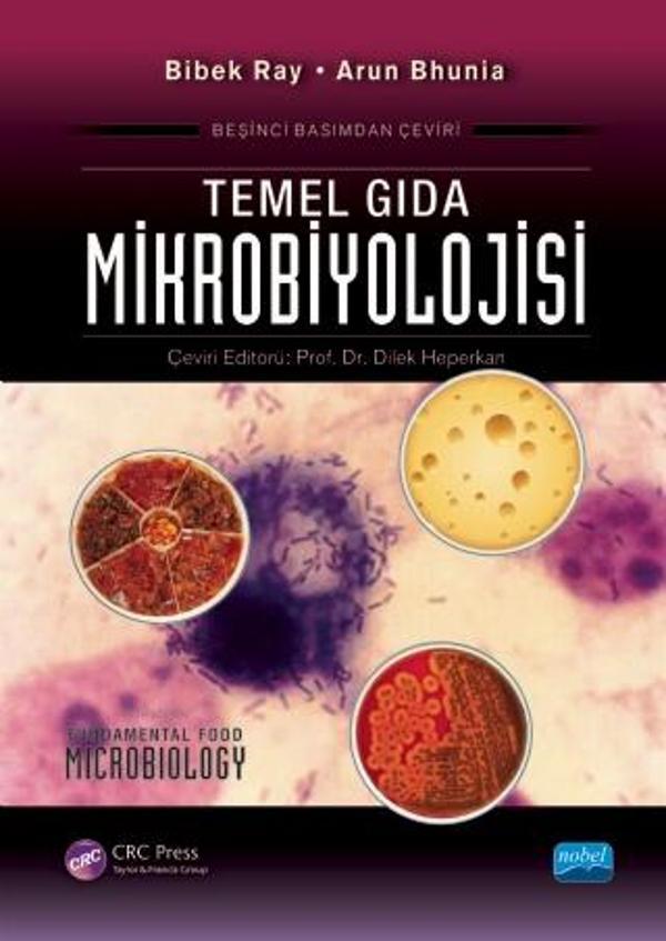 TEMEL GIDA MİKROBİYOLOJİSİ - Fundamental Food Microbiology - Nobel Akademik Yayıncılık - Image 1
