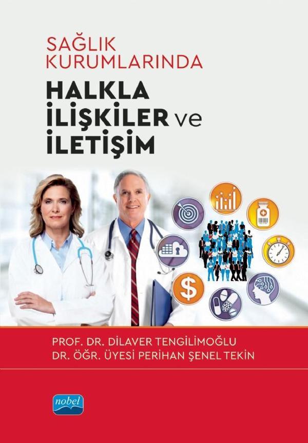 Sağlık Kurumlarında Halkla İlişkiler ve İletişim - Nobel Akademik Yayıncılık - Image 1
