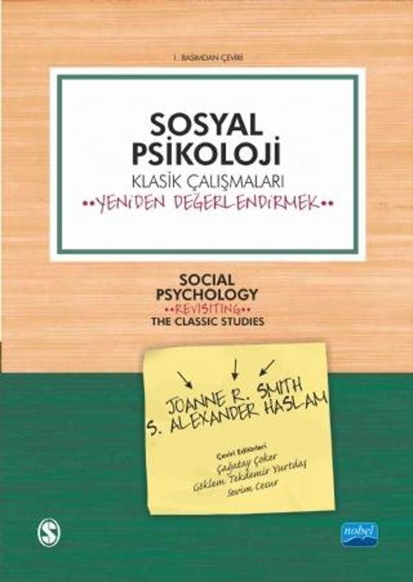 SOSYAL PSİKOLOJİ - Klasik Çalışmaları Yeniden Değerlendirmek - SOCIAL PSYCHOLOGY-Revisiting the Clas - Nobel Akademik Yayıncılık - Image 1