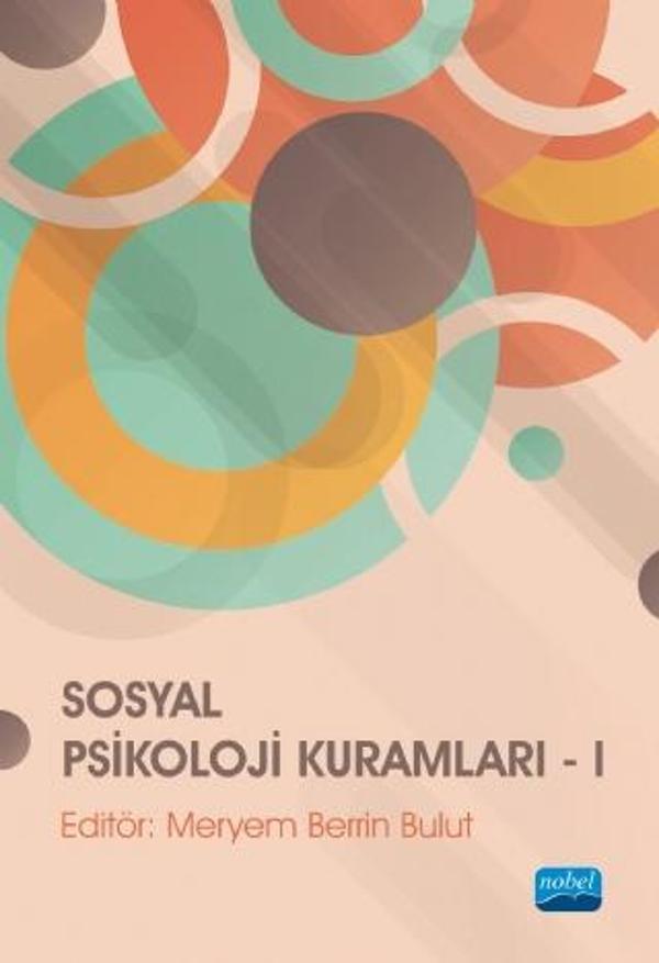 Sosyal Psikoloji Kuramları - I - Nobel Akademik Yayıncılık - Image 1