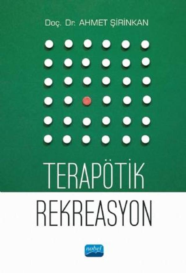 Terapötik Rekreasyon - Nobel Akademik Yayıncılık - Image 1