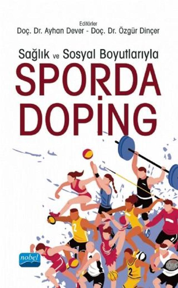 Sağlık ve Sosyal Boyutlarıyla Sporda Doping - Nobel Akademik Yayıncılık - Image 1