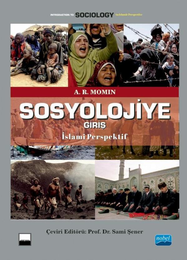 SOSYOLOJİYE GİRİŞ - İslami Perspektif - Nobel Akademik Yayıncılık - Image 1