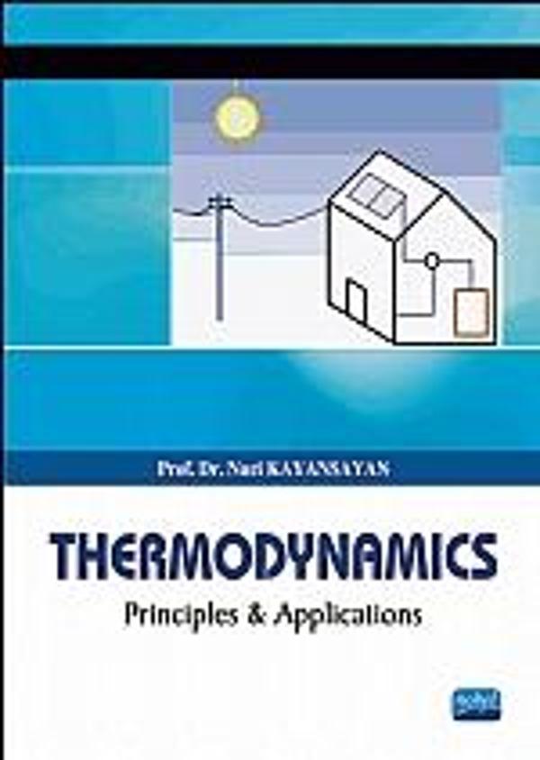 Thermodynamics - Principles and Applications - Nobel Akademik Yayıncılık - Image 1