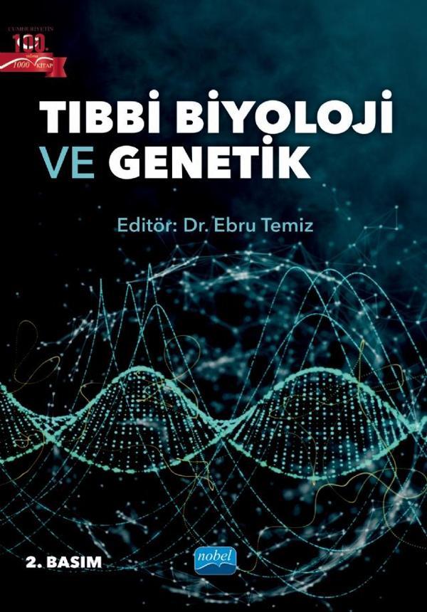 Tıbbi Biyoloji ve Genetik - Nobel Akademik Yayıncılık - Image 1