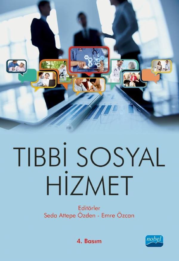 Tıbbi Sosyal Hizmet - Nobel Akademik Yayıncılık - Image 1