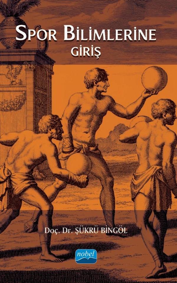 Spor Bilimlerine Giriş - Nobel Akademik Yayıncılık - Image 1