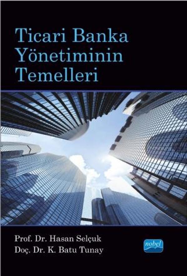 Ticari Banka Yönetiminin Temelleri - Nobel Akademik Yayıncılık - Image 1