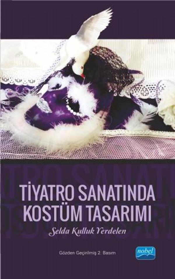Tiyatro Sanatında Kostüm Tasarımı - Nobel Akademik Yayıncılık - Image 1