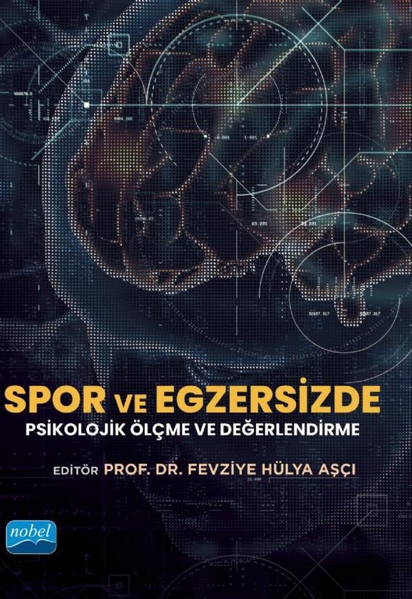 Spor ve Egzersizde Psikolojik Ölçme ve Değerlendirme - Nobel Akademik Yayıncılık - Image 1
