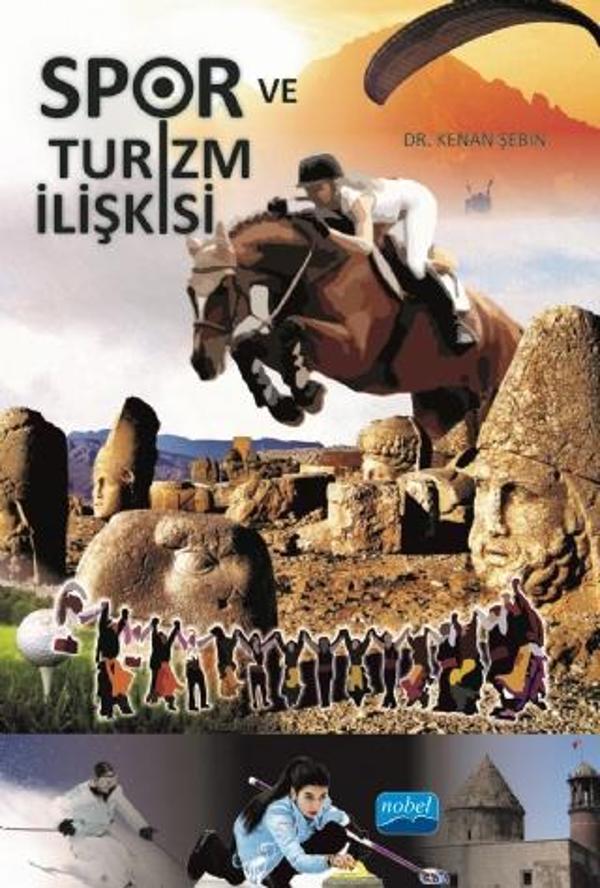 Spor ve Turizm İlişkisi - Nobel Akademik Yayıncılık - Image 1
