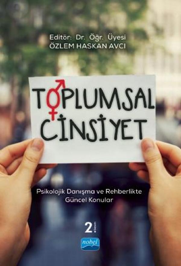 TOPLUMSAL CİNSİYET - Psikolojik Danışma ve Rehberlikte Güncel Konular - Nobel Akademik Yayıncılık - Image 1