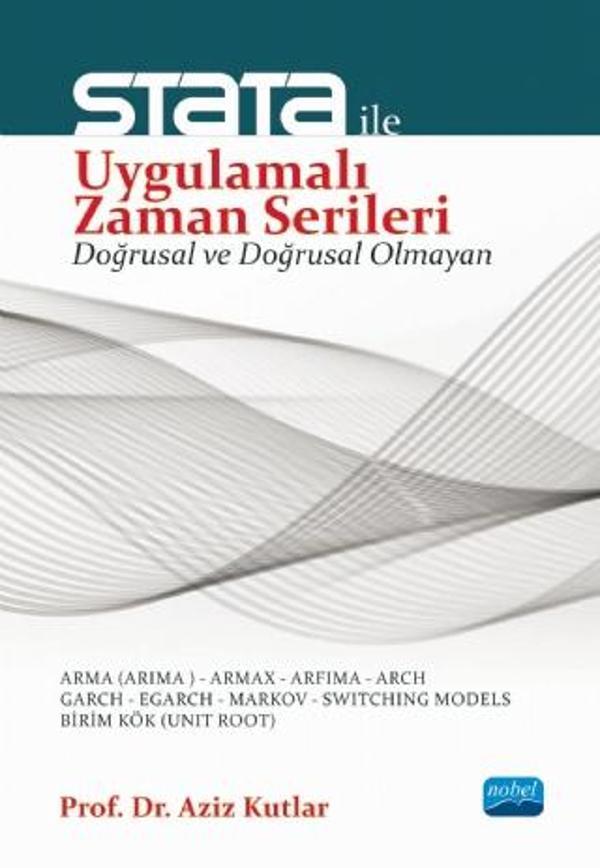 Stata ile Uygulamalı Zaman Serileri - Nobel Akademik Yayıncılık - Image 1