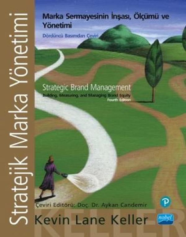 STRATEJİK MARKA YÖNETİMİ - İnşası, Ölçümü ve Marka Sermayesinin Yönetimi - STRATEGIC BRAND MANAGEMEN - Nobel Akademik Yayıncılık - Image 1