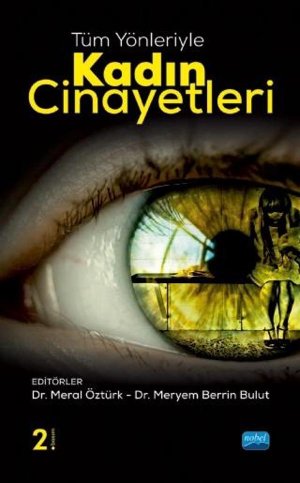 Tüm Yönleriyle Kadın Cinayetleri - Nobel Akademik Yayıncılık - Image 1