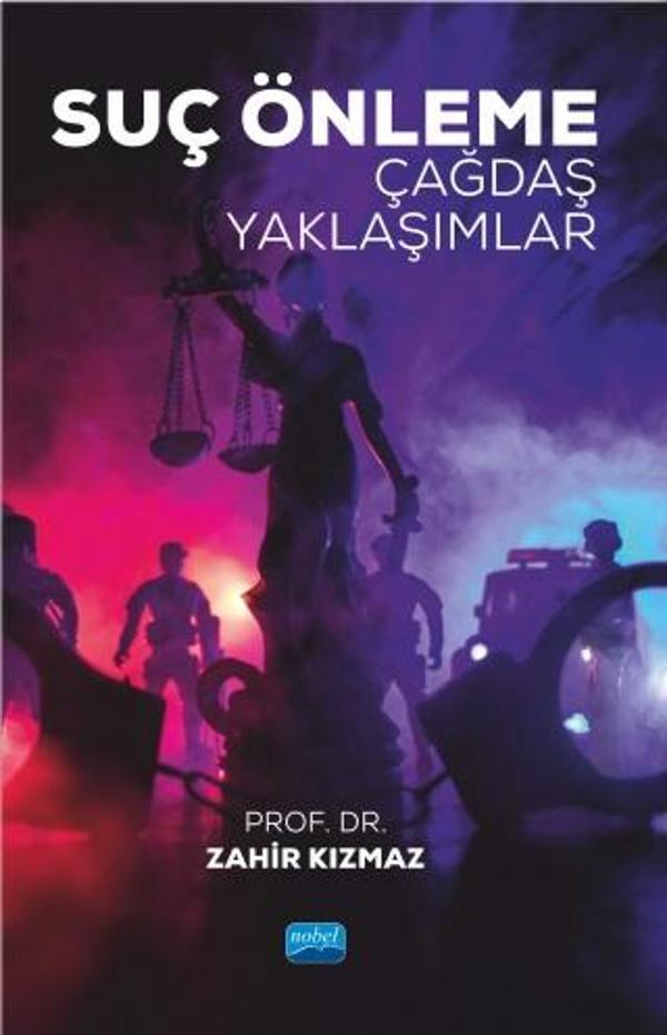 SUÇ ÖNLEME - Çağdaş Yaklaşımlar - Nobel Akademik Yayıncılık - Image 1