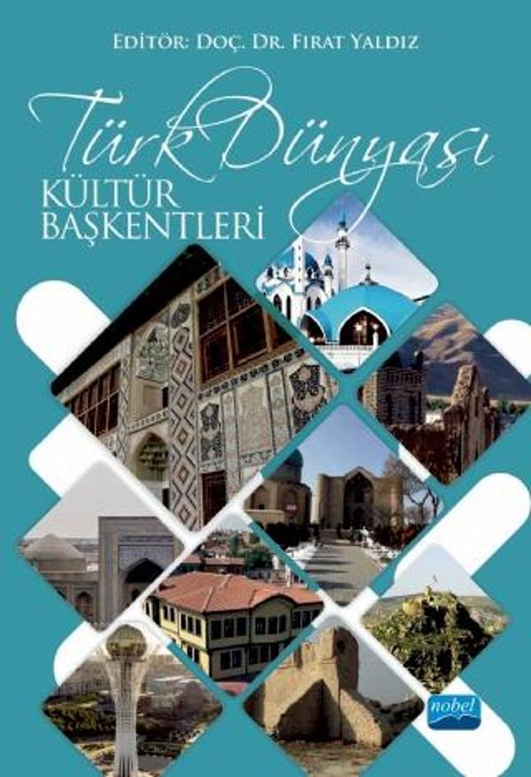 Türk Dünyası Kültür Başkentleri - Nobel Akademik Yayıncılık - Image 1