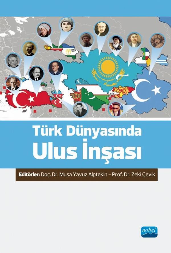Türk Dünyasında Ulus İnşası - Nobel Akademik Yayıncılık - Image 1