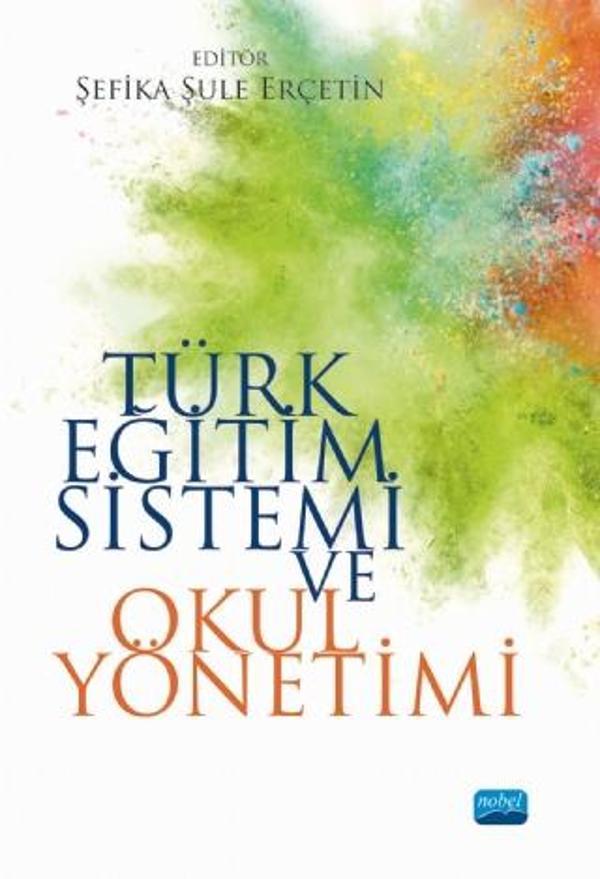 Türk Eğitim Sistemi ve Okul Yönetimi - Nobel Akademik Yayıncılık - Image 1