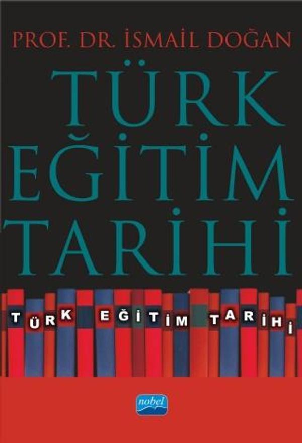 Türk Eğitim Tarihi - Nobel Akademik Yayıncılık - Image 1