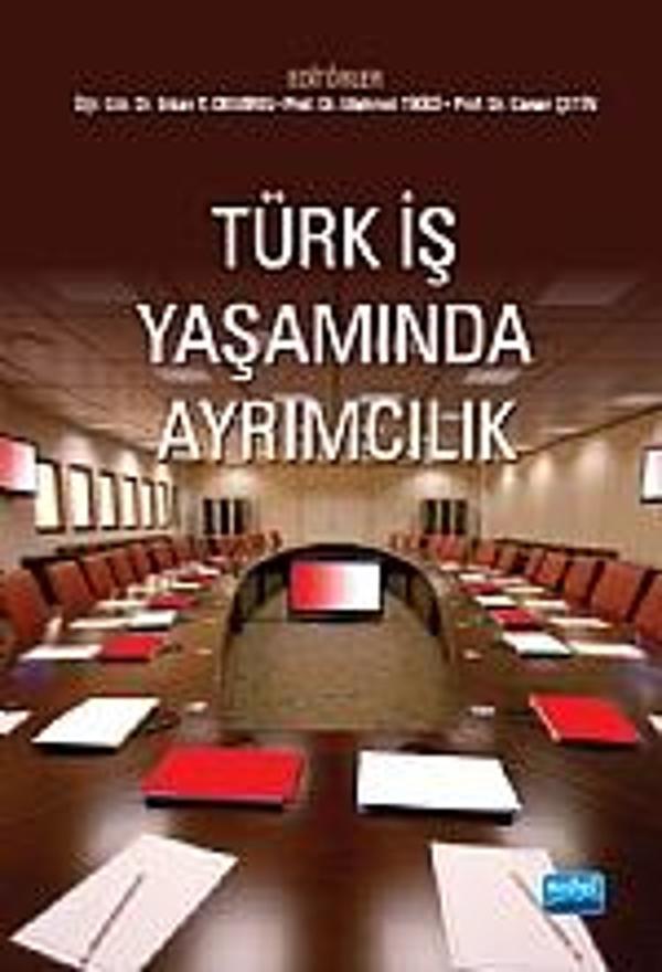 Türk İş Yaşamında Ayrımcılık - Nobel Akademik Yayıncılık - Image 1