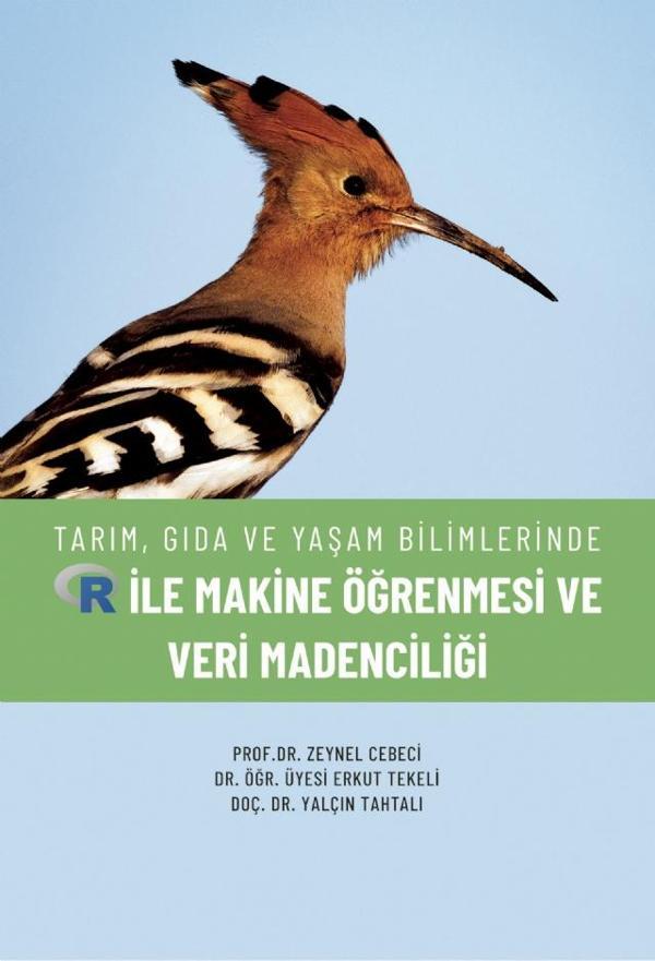 Tarım, Gıda ve Yaşam Bilimlerinde R ile Makine Öğrenmesi ve Veri Madenciliği - Nobel Akademik Yayıncılık - Image 1