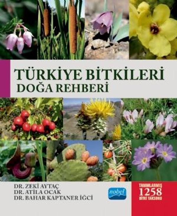 Türkiye Bitkileri Doğa Rehberi - Nobel Akademik Yayıncılık - Image 1