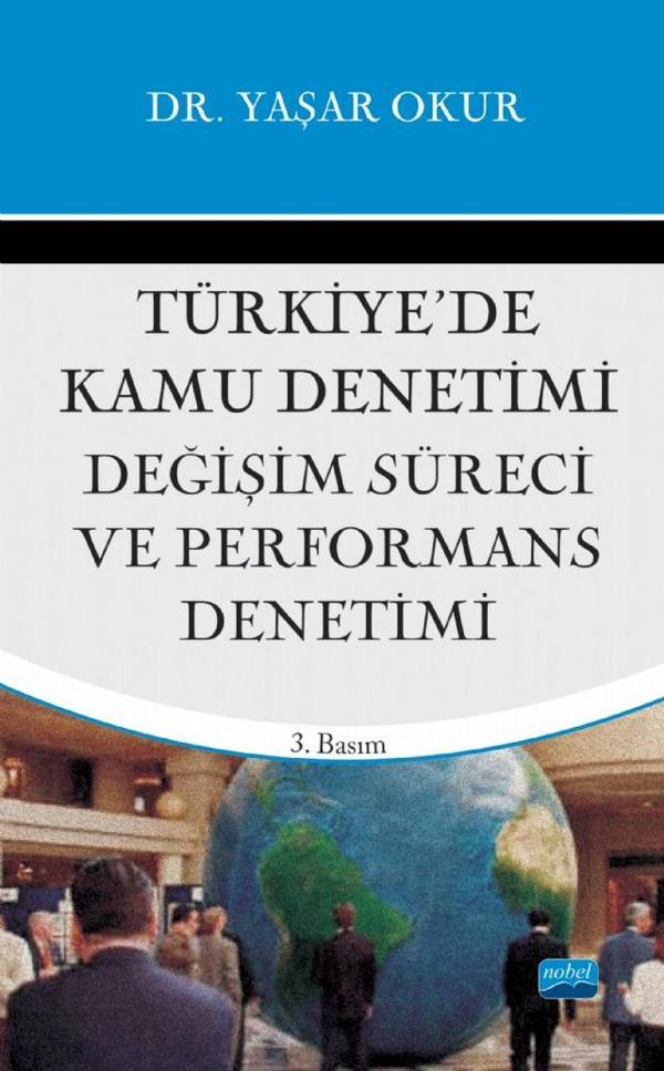Türkiye’de Kamu Denetimi, Değişim Süreci ve Perfromans Denetimi - Nobel Akademik Yayıncılık - Image 1
