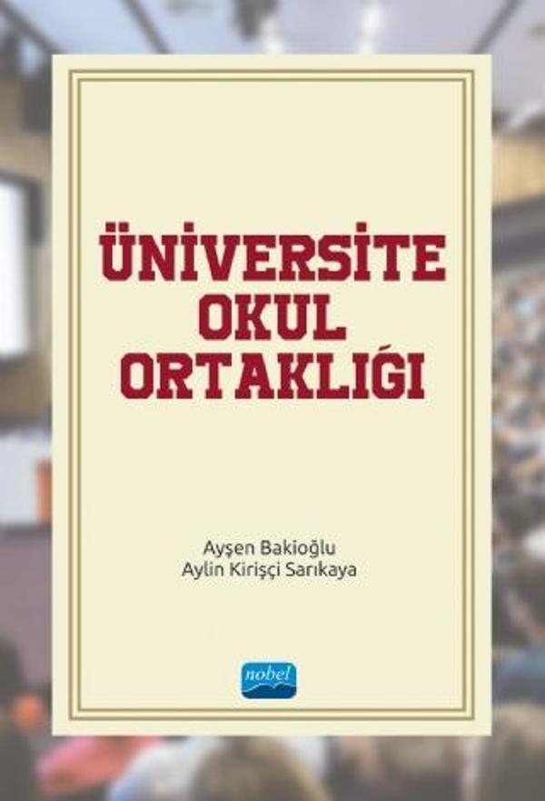 Üniversite-Okul Ortaklığı - Nobel Akademik Yayıncılık - Image 1