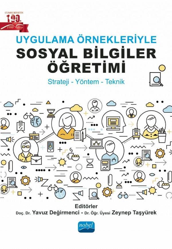 Uygulama Örnekleriyle Sosyal Bilgiler Öğretimi (Strateji-Yöntem-Teknik) - Nobel Akademik Yayıncılık - Image 1