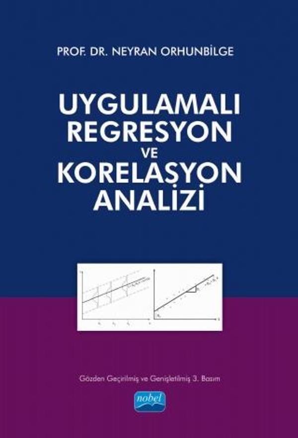 Uygulamalı Regresyon ve Korelasyon Analizi - Nobel Akademik Yayıncılık - Image 1