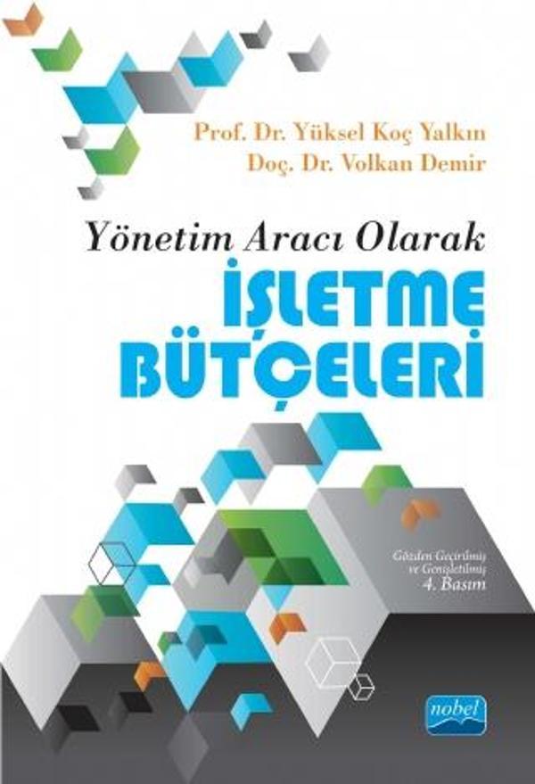 Yönetim Aracı Olarak İŞLETME BÜTÇELERİ - Nobel Akademik Yayıncılık - Image 1