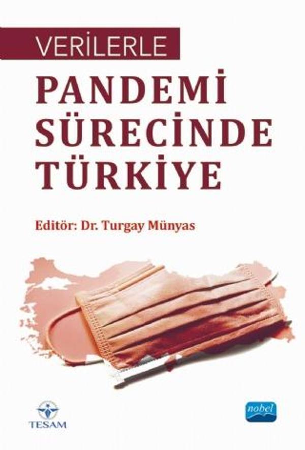 Verilerle Pandemi Sürecinde Türkiye - Nobel Akademik Yayıncılık - Image 1