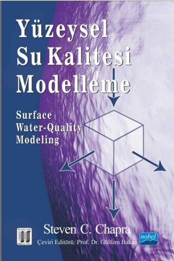 YÜZEYSEL SU KALİTESİ MODELLEME - Surface Water-Quality Modeling - Nobel Akademik Yayıncılık - Image 1