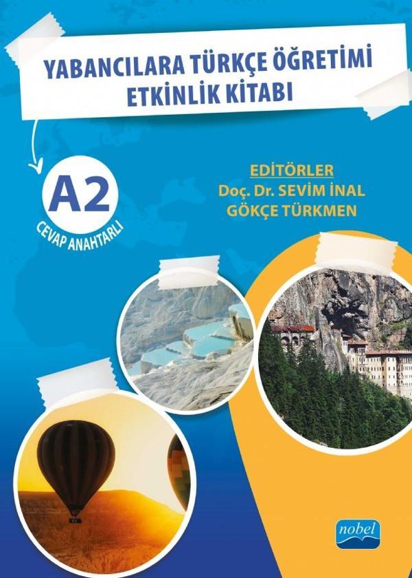 YABANCILARA TÜRKÇE ÖĞRETİMİ ETKİNLİK KİTABI A2 Cevap Anahtarlı - Nobel Akademik Yayıncılık - Image 1