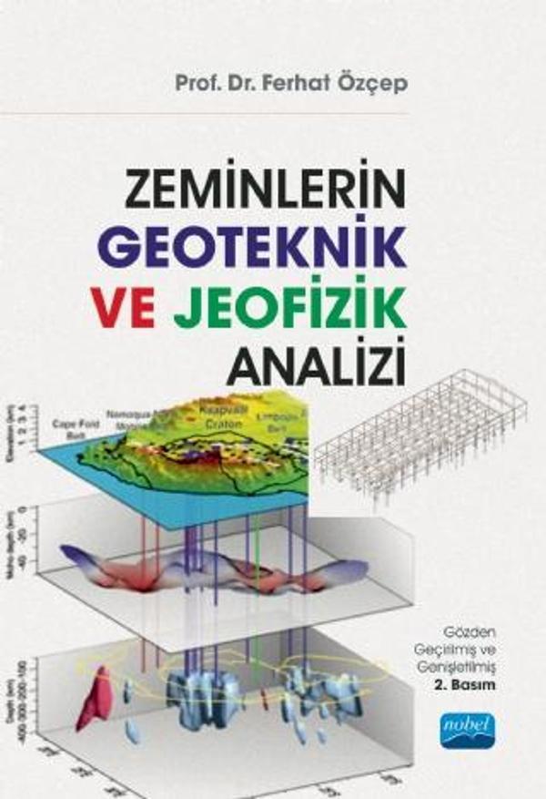 Zeminlerin Geoteknik ve Jeofizik Analizi - Nobel Akademik Yayıncılık - Image 1