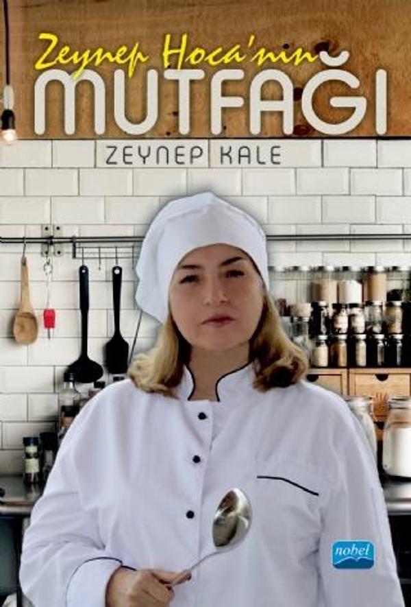 Zeynep Hoca&#39;nın Mutfağı - Nobel Akademik Yayıncılık - Image 1