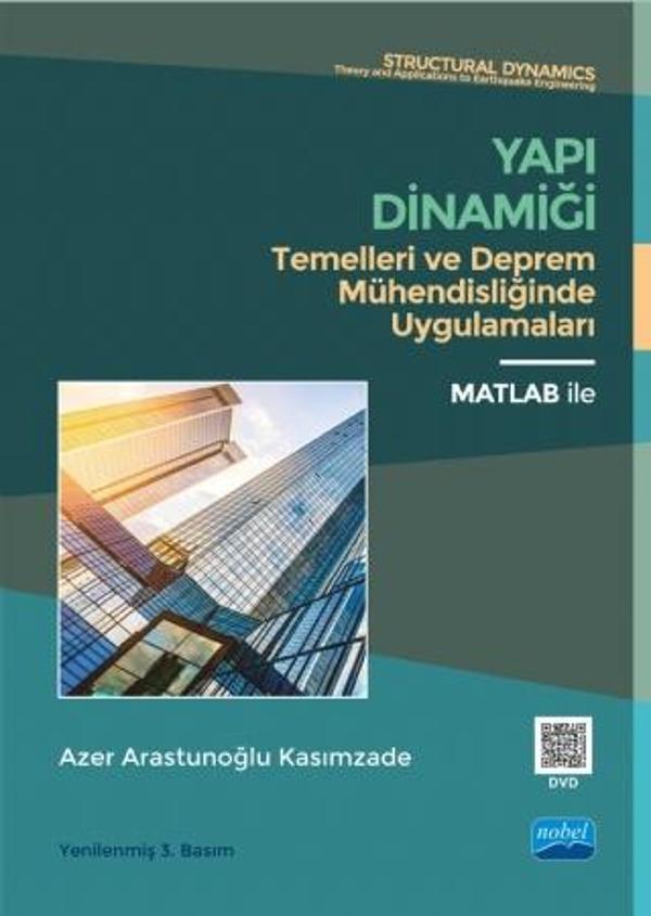 YAPI DİNAMİĞİ Temelleri ve Deprem Mühendisliğinde Uygulamaları - Nobel Akademik Yayıncılık - Image 1