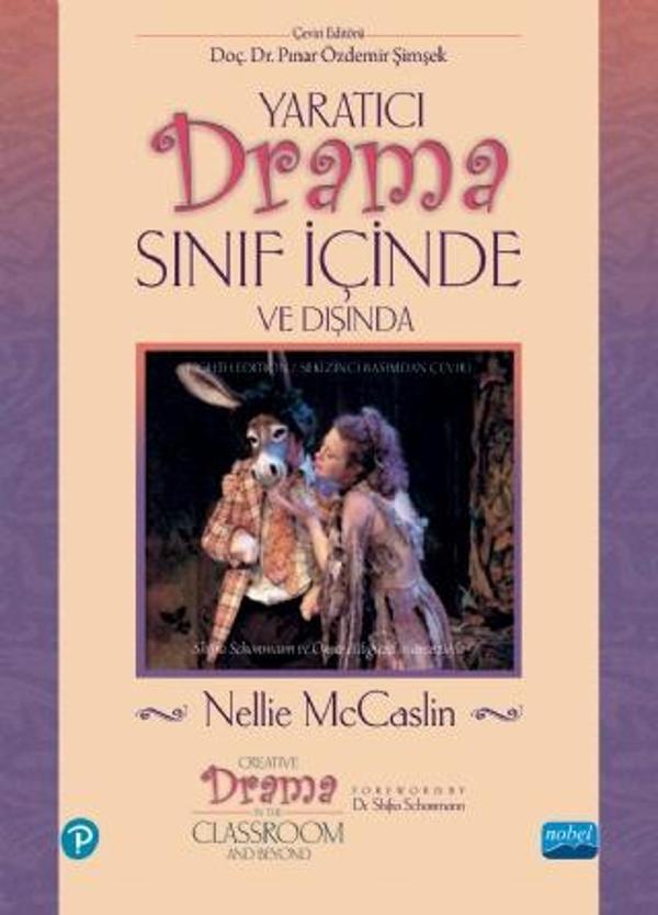 YARATICI DRAMA Sınıf İçinde ve Dışında - Creative Drama in the Classroom and Beyond - Nobel Akademik Yayıncılık - Image 1